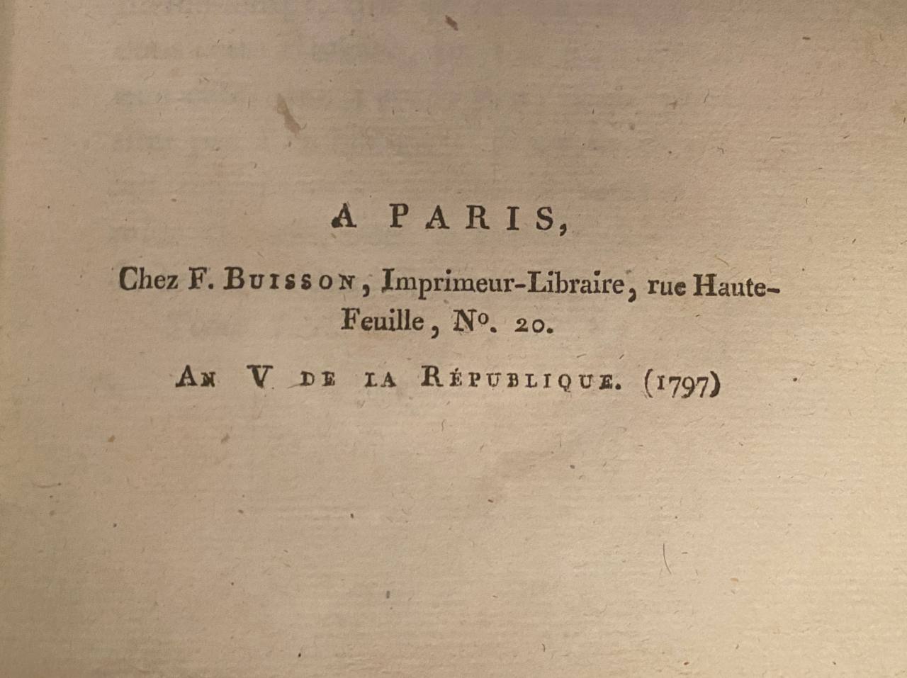 Mention d'imprimeur sur une page ancienne, Paris, F. Buisson, imprimeur-libraire, rue Haute-Feuille n° 20, an V de la République, 1797.