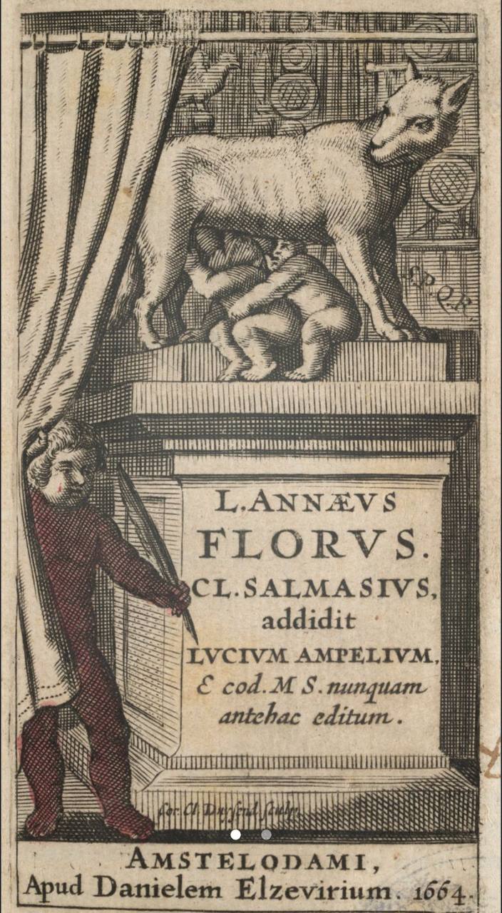 Une belle gravure de Cornelis Claesz Duysend, où Romulus et Rémus se disputent le lait de la louve, orne le frontispice de l'une des plus célèbres histoires de Rome, qui résume les événements depuis la fondation jusqu'à l'époque de l'Empire : les «&nbsp;É
