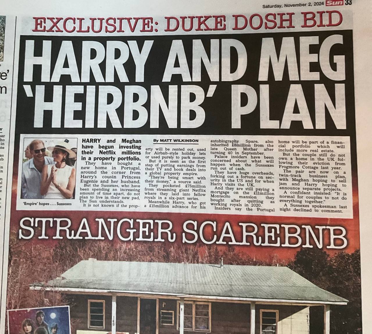 Besides the headlines with their droll puns, heirbnb and scarebnb, there is the recent piece in The Sun about the purchase of new property in Portugal by Prince Harry and his in every respect charming American wife, Markle, presumably to let out…
