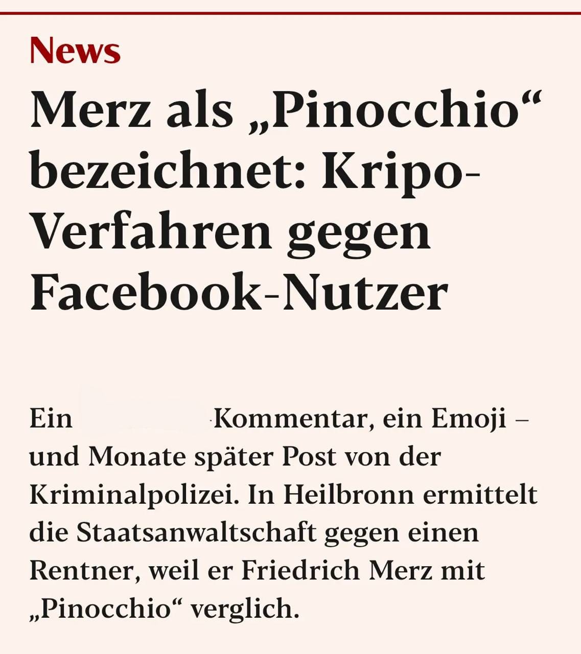 A German pensioner is to stand trial for commenting on Chancellor Merz's visit to his town with the words: "Pinocchio arrives in Heilbronn 🤥"