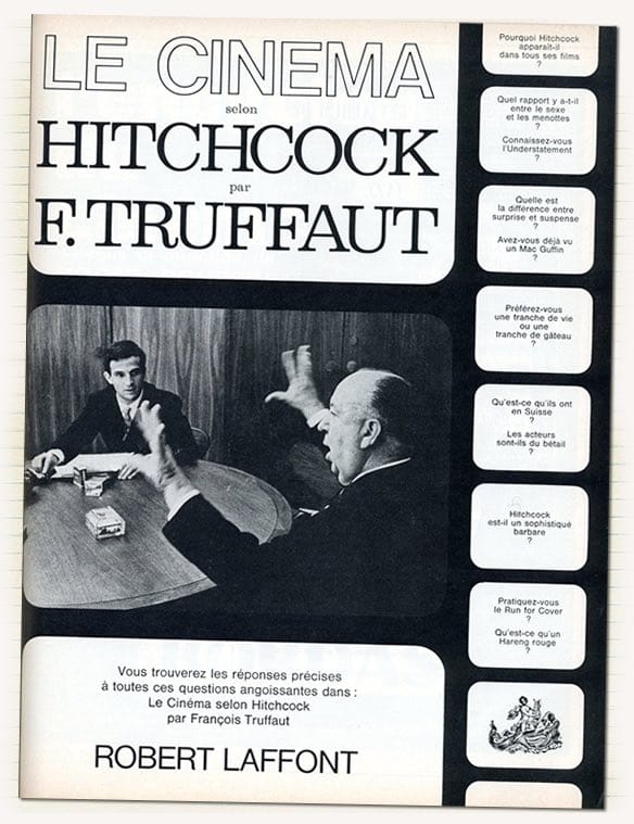 Le livre de François Truffaut sur Hitchcock, paru en 1966 et composé d'entretiens avec le réalisateur, est devenu un modèle du genre et a été réédité à maintes reprises, chaque fois sous une couverture très spectaculaire