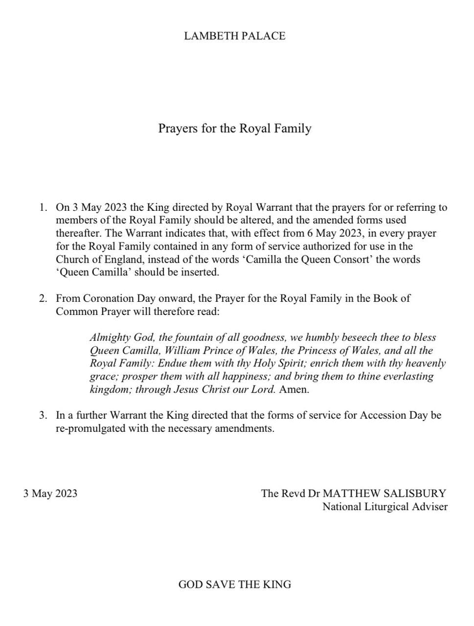 À compter du 6 mai 2023, les prières pour les membres de la famille royale britannique et les formules d'adresse à leur égard devront être modifiées : au lieu de « Camilla, reine consort », on dira « la reine Camilla »