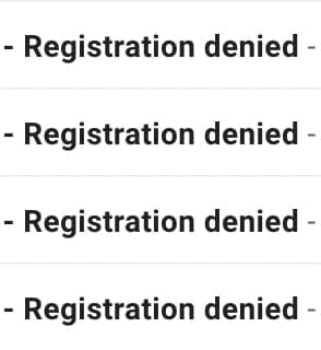 Четыре одинаковые строки с надписью Registration denied, разделённые тонкими линиями.